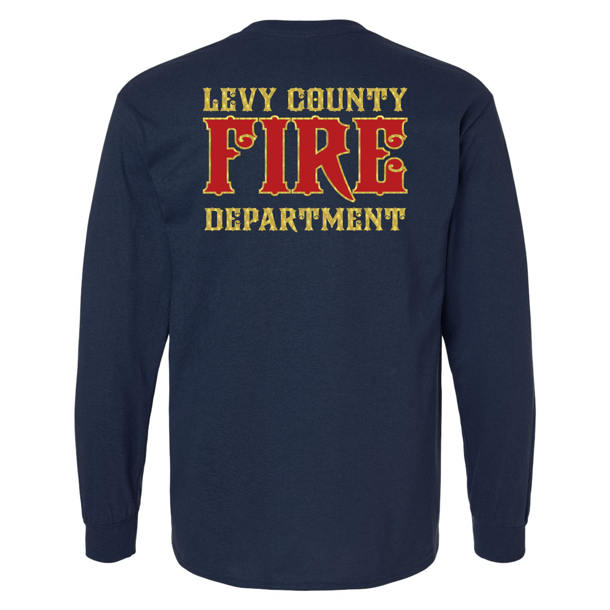 Traditional Fire Department Design Long Sleeve Shirt