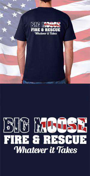 Screen Print Design Big Moose Fire Department Flag Back DesignFire Department Clothing