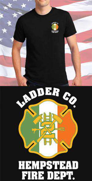 Screen Print Design Hempstead Fire Department Ladder Co. Irish Maltese CrossFire Department Clothing