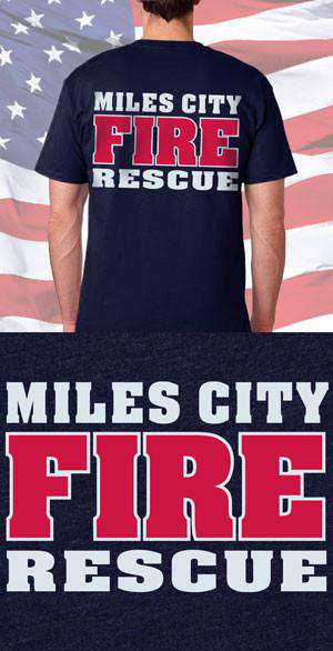 Screen Print Design Miles City Fire Rescue Back DesignFire Department Clothing