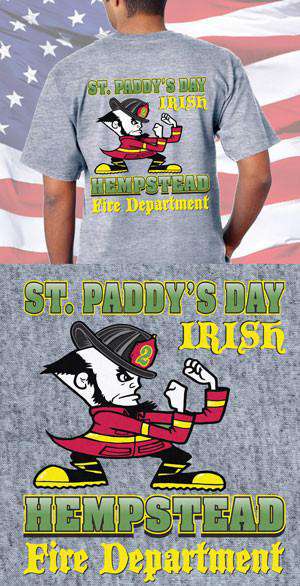 Screen Print Design West Hempstead Fire Department Firefighting Irish Back DesignFire Department Clothing
