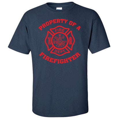  Printed Firefighter Shirt - "Property of a firefighter" - Gildan 200 - CADFire Department Clothing