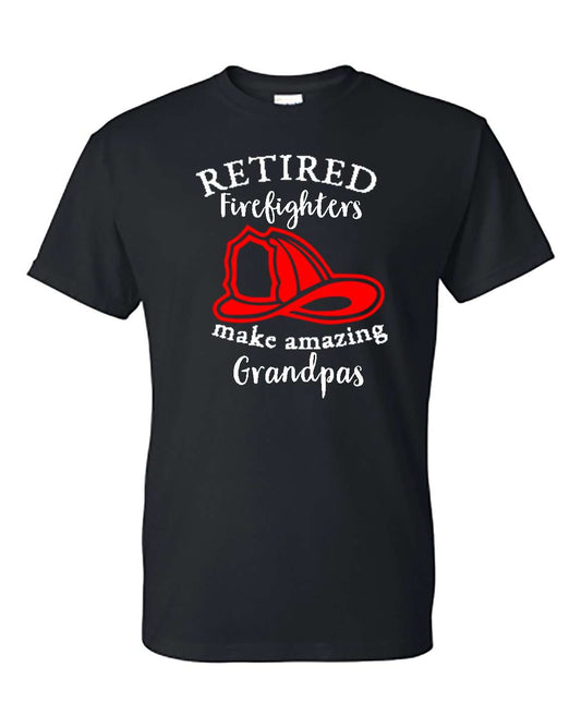  Printed Firefighter Shirt - "Retired firefighters make amazing grandpas" - GIldan 200 - DTGFire Department Clothing